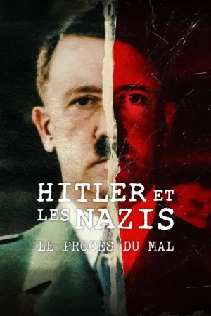 Jaquette : Hitler et les nazis : Le Procès du mal