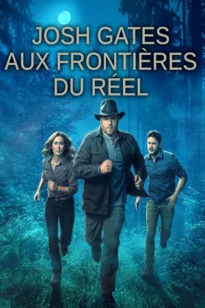 Jaquette : Josh Gates aux frontières du réel
