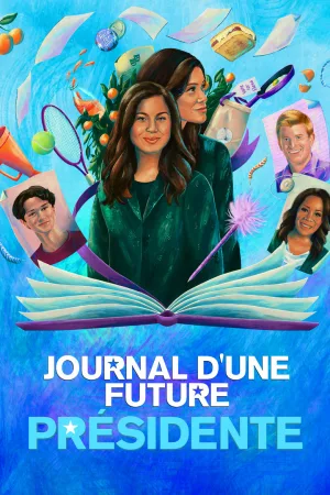 Jaquette : Journal d'une Future Présidente