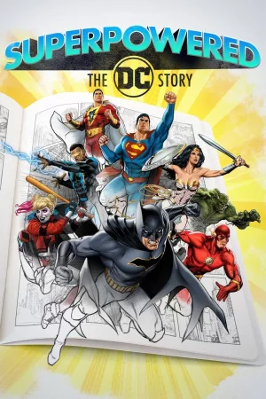 Jaquette : Superpowered: The DC Story