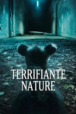 Jaquette : Terrifiante nature