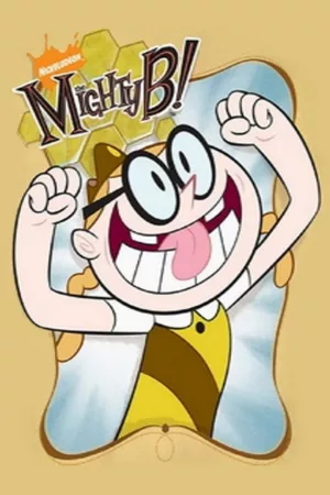 Jaquette : The Mighty B!