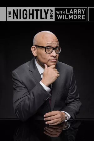 Jaquette : The Nightly Show with Larry Wilmore