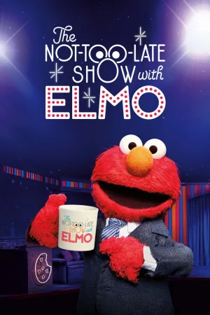 Jaquette : The Not-Too-Late Show with Elmo