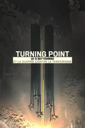 Jaquette : Turning Point: Le 11 septembre et la guerre contre le terrorisme